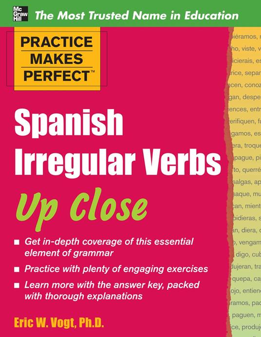 Practice Makes Perfect: Spanish Irregular Verbs Up Close