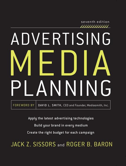 Advertising Media Planning, Seventh Edition