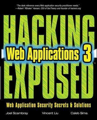 Hacking exposed web applications - Joel Scambray,Vincent Liu,Caleb Sima - copertina