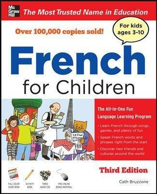 French for Children with Three Audio CDs, Third Edition - Catherine Bruzzone - cover