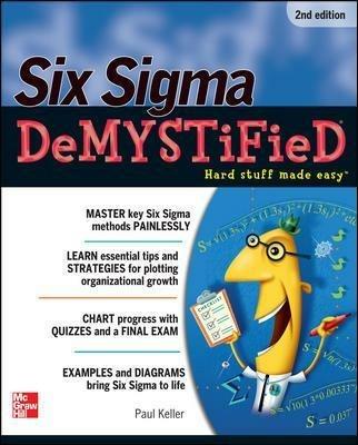 Six Sigma Demystified, Second Edition - Paul Keller - cover