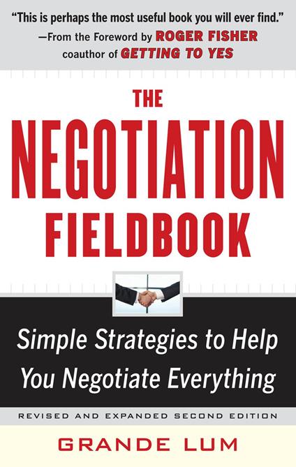 The Negotiation Fieldbook, Second Edition