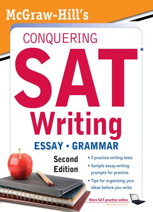 McGraw-Hill’s Conquering SAT Writing, Second Edition