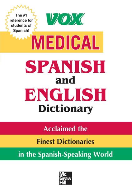 Vox Medical Spanish and English Dictionary