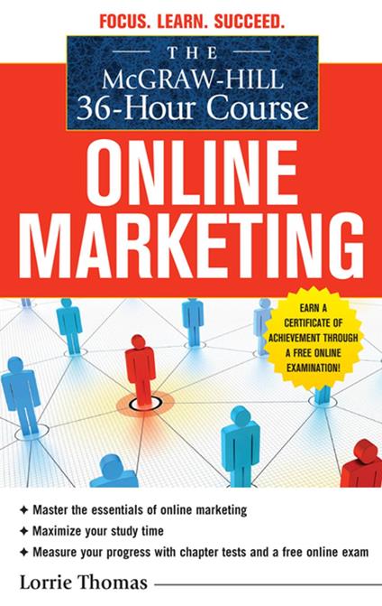 The McGraw-Hill 36-Hour Course: Online Marketing