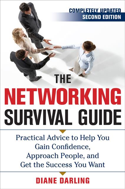 The Networking Survival Guide, Second Edition