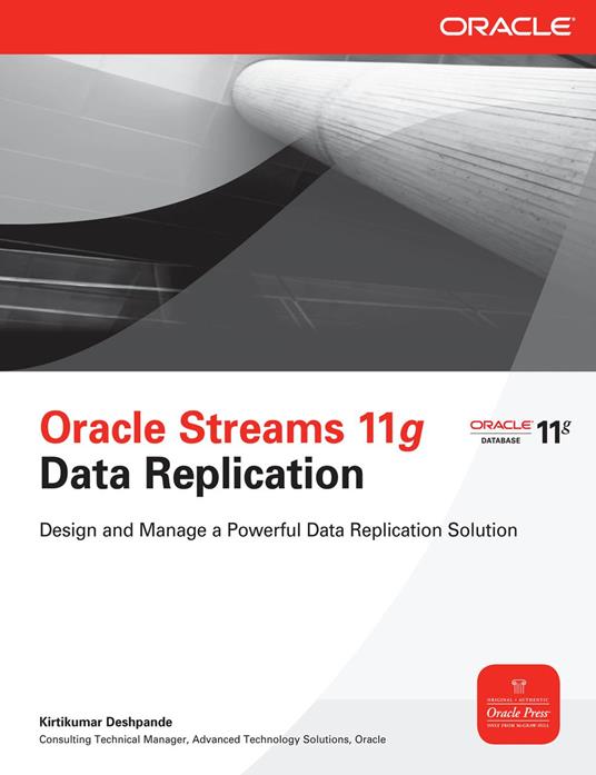 Oracle Streams 11g Data Replication