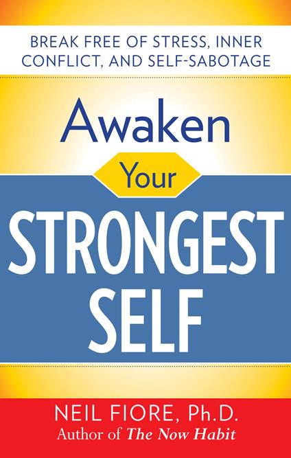 Awaken Your Strongest Self