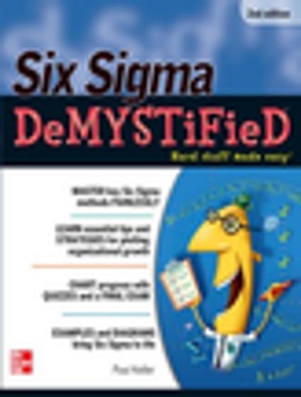 Six Sigma Demystified, Second Edition