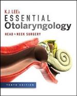 Essential otolaryngology head and neck surgery