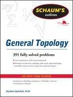 Schaums Outline of General Topology - Seymour Lipschutz - cover