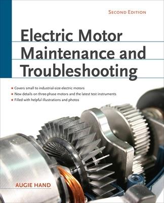 Electric Motor Maintenance and Troubleshooting - Augie Hand - cover
