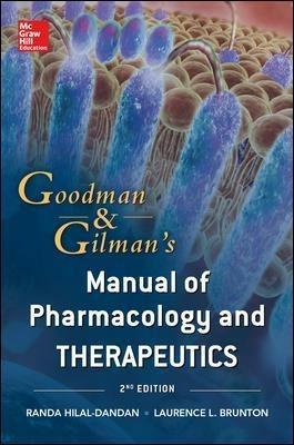 Goodman & Gilman's manual of pharmacology and therapeut - Hilal Dandan,Laurence Brunton - copertina