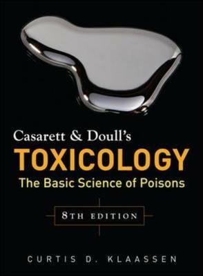 Casarett and Doull's Toxicology: The Basic Science of Poisons - Curtis D. Klaassen - copertina