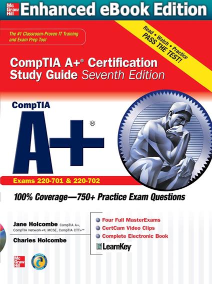 CompTIA A+ Certification Study Guide 7/E Exam 220-701&702 (ENHANCED EBOOK)