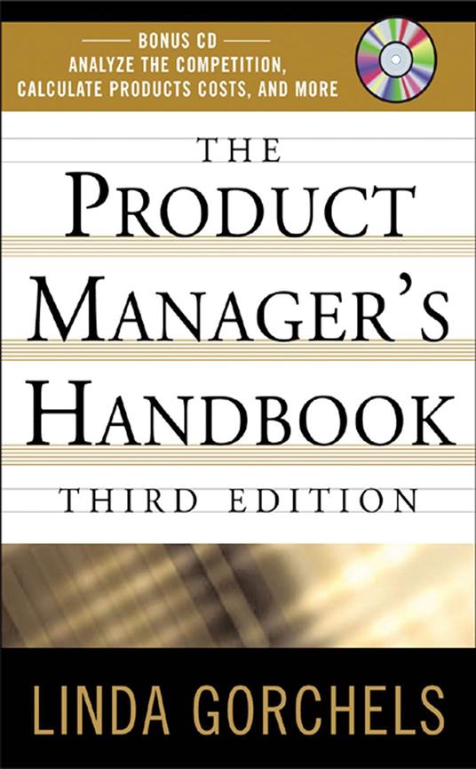The Product Managers Handbook, 3E
