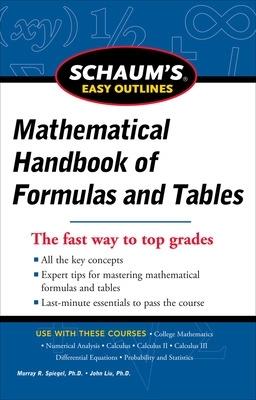 Schaum's Easy Outline of Mathematical Handbook of Formulas and Tables, Revised Edition - Seymour Lipschutz,Murray Spiegel - cover