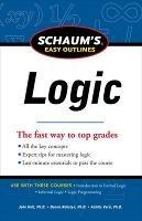 Schaum's Easy Outline of Logic, Revised Edition - John Nolt,Dennis Rohatyn,Achille Varzi - cover