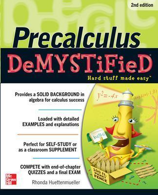 Pre-calculus Demystified, Second Edition - Rhonda Huettenmueller - cover