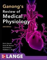 Ganong's review of medical physiology