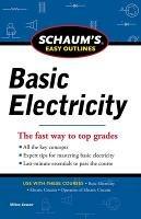 Schaums Easy Outline of Basic Electricity Revised - Milton Gussow - cover