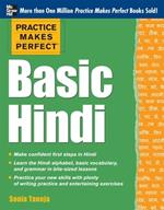 Practice Makes Perfect Basic Hindi