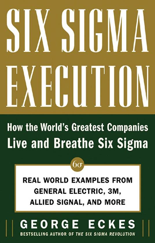 Six Sigma Execution