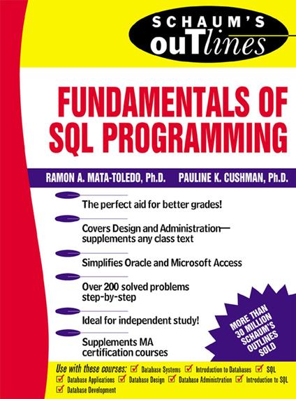 Schaum’s Outline of Fundamentals of SQL Programming