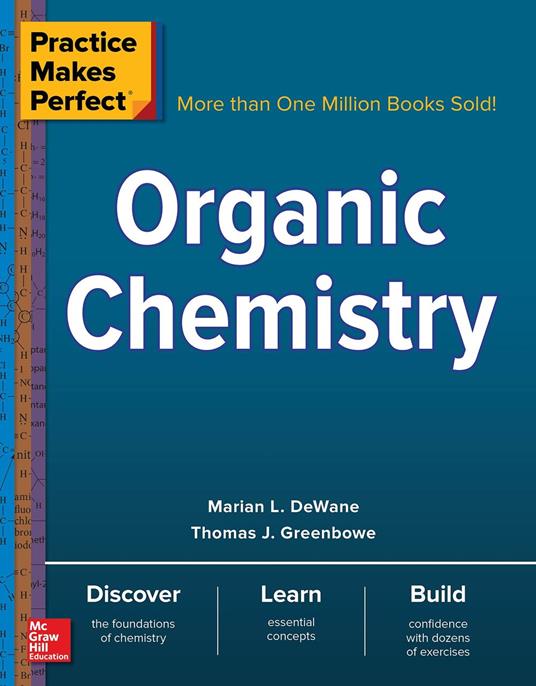 Practice Makes Perfect Organic Chemistry