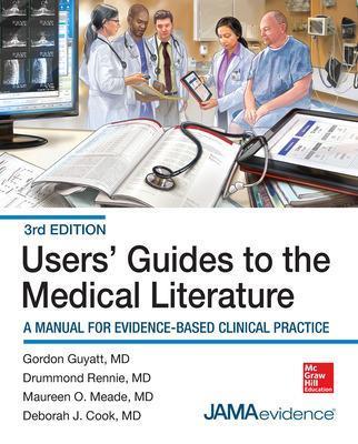 Users' Guides to the Medical Literature: A Manual for Evidence-Based Clinical Practice, 3E - Gordon Guyatt - cover