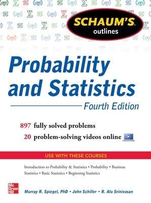 Schaum's outline of probability and statistics - John Schiller,R. Alu Srinivasan,Murray R. Spiegel - copertina