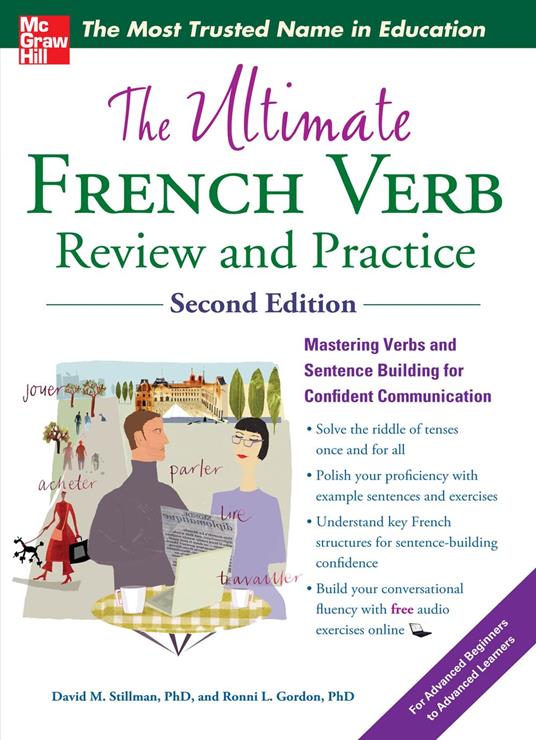 The Ultimate French Verb Review and Practice, 2nd Edition