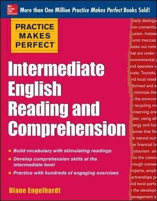 Practice Makes Perfect Intermediate English Reading and Comprehension - Diane Engelhardt - cover
