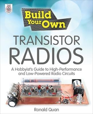 Build Your Own Transistor Radios - Ronald Quan - cover