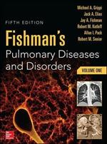 Fishman's pulmonary diseases and disorders