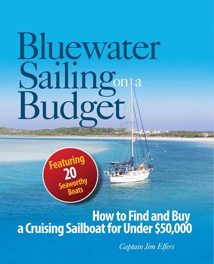 Bluewater Sailing on a Budget