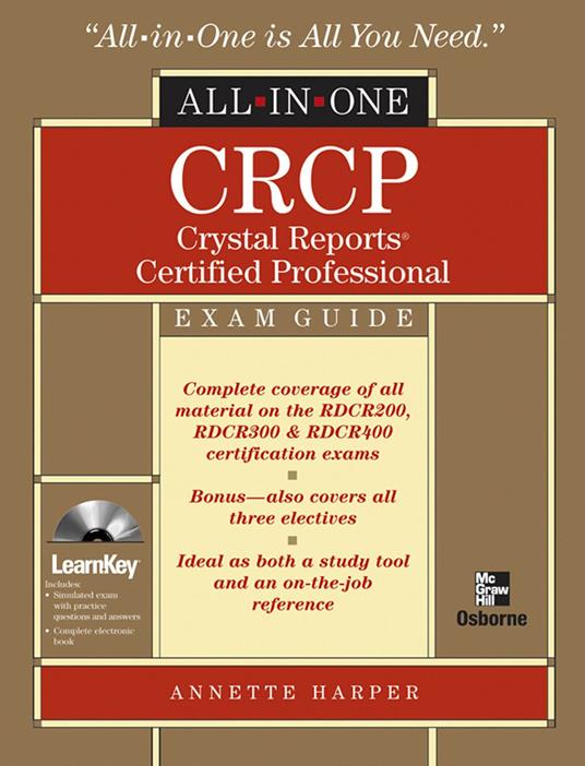 CRCP Crystal Reports Certified Professional All-in-One