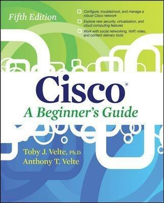 Cisco a beginner's guide - Toby Velte,Anthony Velte - copertina