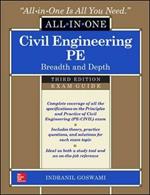 Civil engineering all-in-one PE exam guide: breadth and depth