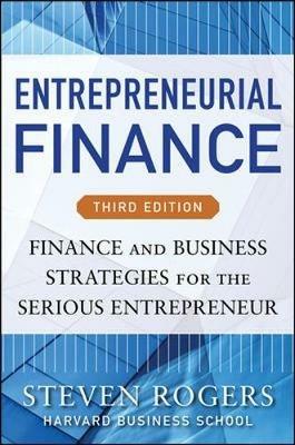 Entrepreneurial finance. Finance and business strategies - Rogers - copertina