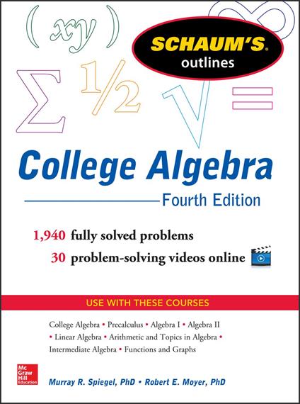 Schaum's Outline of College Algebra, Fourth Edition