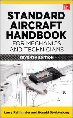 Standard aircraft handbook for mechanics and technicians - Larry Reithmaier,Ron Sterkenburg - copertina