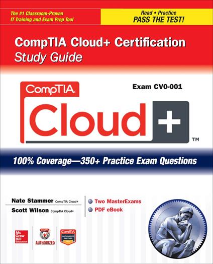 CompTIA Cloud+ Certification Study Guide (Exam CV0-001)