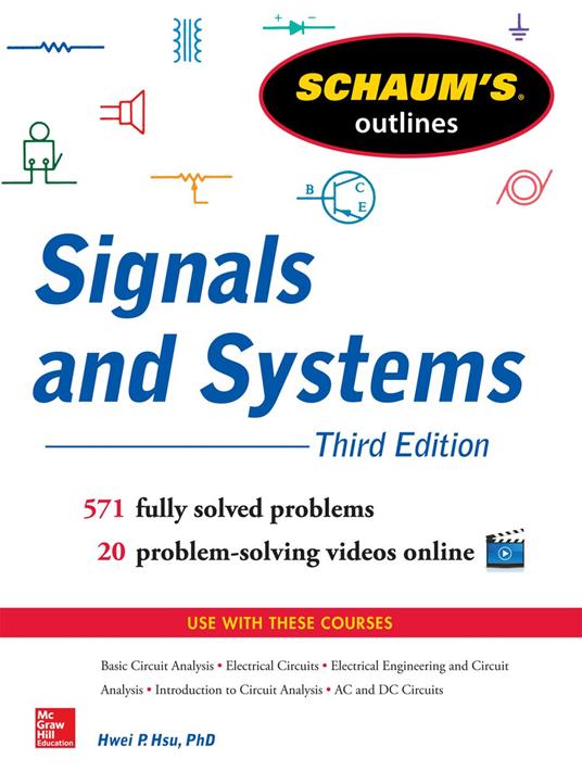 Schaum’s Outline of Signals and Systems 3ed.