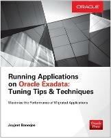 Running Applications on Oracle Exadata - Joyjeet Banerjee - cover