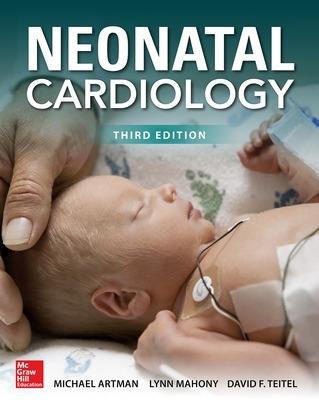 Neonatal cardiology - Michael Artman,Lynn Mahony,David F. Teitel - copertina