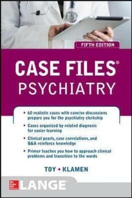 Case files psychiatry - Eugene C. Toy,Debra L. Klamen - copertina