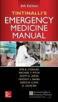 Tintinalli's Emergency Medicine Manual, Eighth Edition - Rita Cydulka,David Cline,O. John Ma - cover