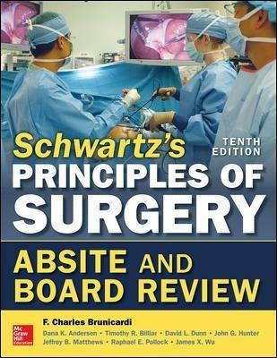 Schwartz's principles of surgery absite and board review - F. Charles Brunicardi - copertina