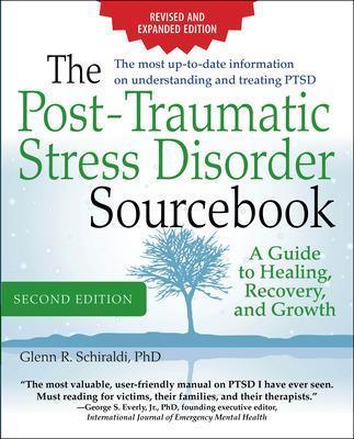 The post-traumatic stress disorder. Sourcebook - Glenn R. Schiraldi - copertina
